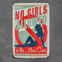 Декоративна плоча за стена, MAN CAVE NO GIRLS, 30x20 см